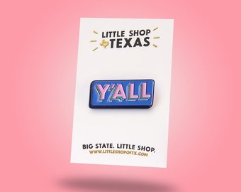 Y'all Enamel Pin