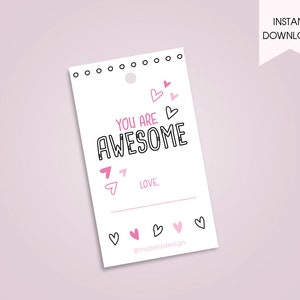 You Are Awesome! Gift Tag | Printable File | Valentine&#39;s Card Instant Download | Valentine&#39;s day kids gift | Gift Tag