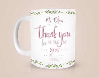 Personalized Coffee Mug | Teacher gift | Teacher Mug | Gifts for Nanny | Thanks for Helping Me Grow | Teacher's appreciation day gift