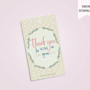 Merci d'avoir contribué à la croissance de Gift Tag | Fichier imprimable | Étiquette de carte de fête des mères | Téléchargement instantané | Étiquette-cadeau d'appréciation des enseignants | Étiquette de bricolage