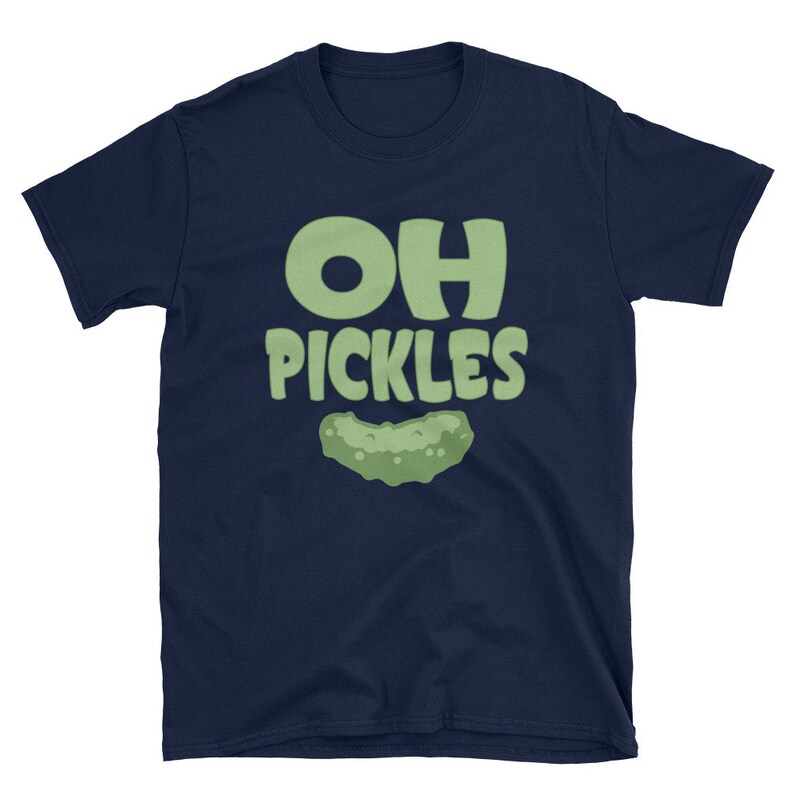 Oh Pickles Unisex Tshirt Funny Pickle Apparel Funny Food Etsy