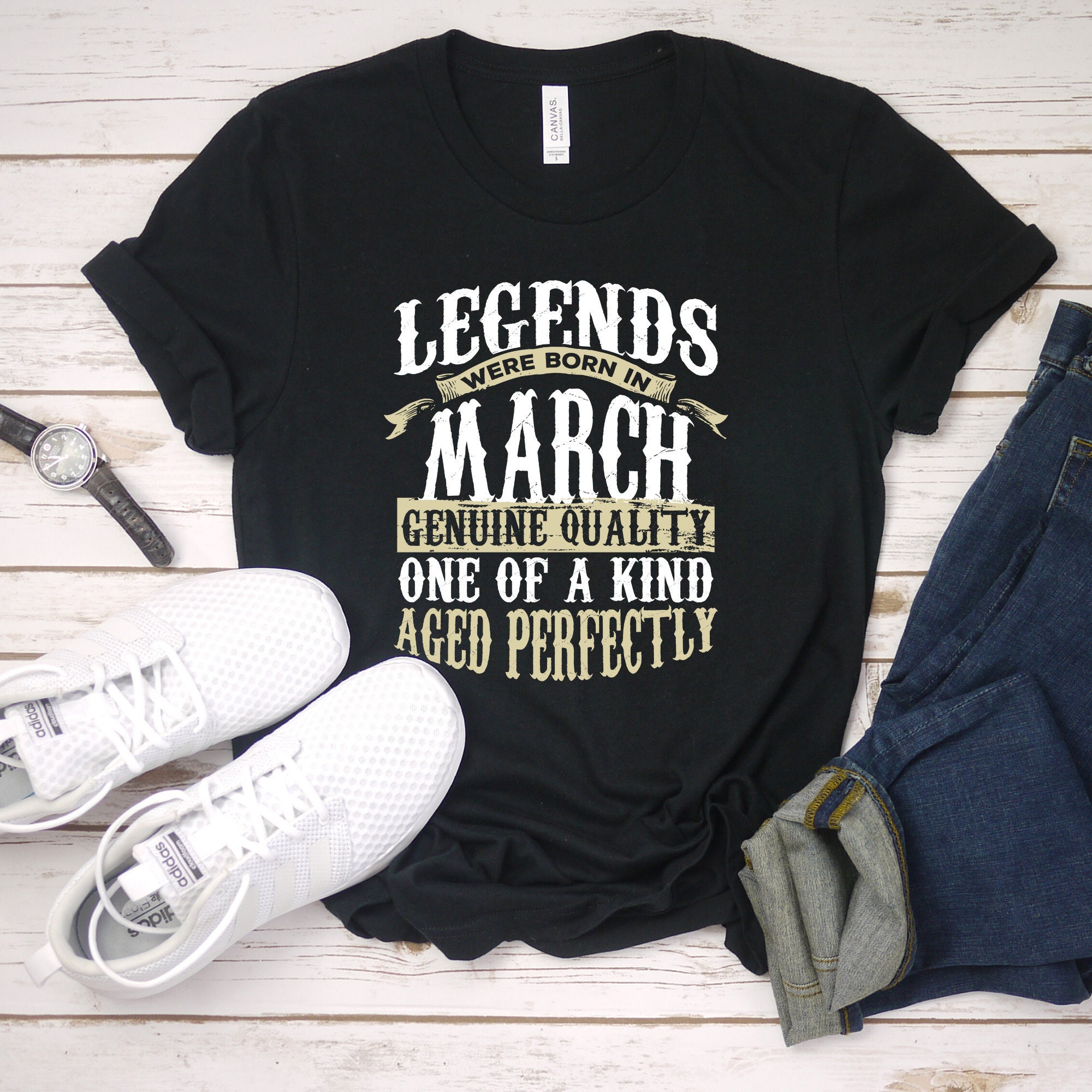 Legends Were Born in March Aged Perfectly T-Shirt, March Gift Idea