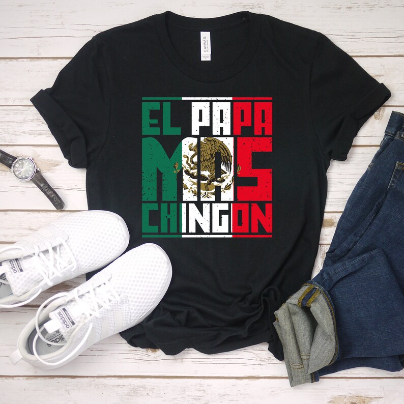 Download El Papa Mas Chingon Tshirt Funny Dad T-Shirt Gift for Dad ...