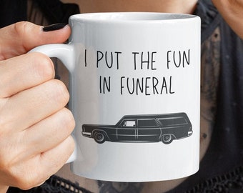 Hearse - Mortician - Undertaker - Funeral Director - Gift - Funeral Home - Mug - Funeral Director Coffee Mug - Mug - Funeral Director School