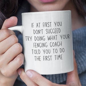 Fencing Coach Mug - Gift for Fencing Coach - Fencing Student Present - Fencing Mask Enthusiast - Funny Fencing Gift - Fencing Jacket Gift