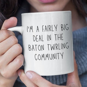 Baton Twirling - Marching Band Baton Twirling - High School Baton Twirling - Color Guard Baton Twirling Marching Band Gift - Baton Gift Mug