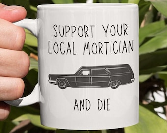 Hearse - Mortician - Undertaker - Funeral Director - Gift - Funeral Home - Mug - Funeral Director Coffee Mug - Mug - Funeral Director School