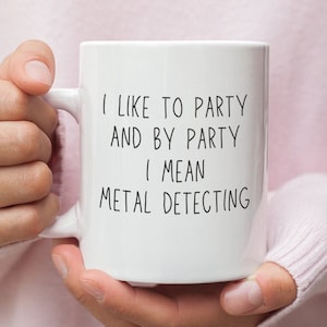 Metal Detecting - Mug - Gifts - Accessories - Metal Detector - Metal Detecting Pouch - Bag - Metal Sand Scoop - Belt - Metal Detecting Gift