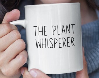 Plant Whisperer Mug, Funny Houseplant Lover Gift, Plant Mom, Gardener, Indoor Jungle Humor