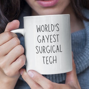 Surgical Tech - Surgical Technician - Gift - Surgical Tech Gift - Surgical Technician Gift - Mug - Surgical Tech Mug