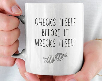 Genetics - Geneticist - Genes - Funny Geneticist Mug - Gift - Geneticist Mug - Geneticist Gift - Biology Teacher - Biology Professor - DNA