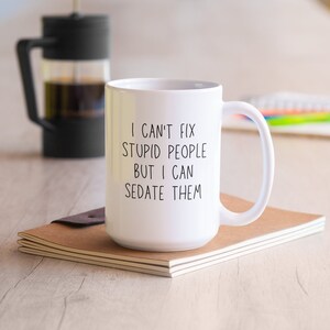 Regalo de Anestesiología - Taza de Anestesiólogo - Taza Divertida de Anestesiología - Técnico en Anestesiología - Asistente de Anestesiólogo imagen 3