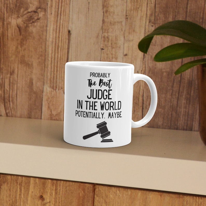 Judge Gifts Mug for Judge Judge Gift Idea Judge Coffee Etsy