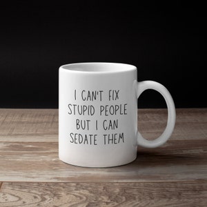 Regalo de Anestesiología - Taza de Anestesiólogo - Taza Divertida de Anestesiología - Técnico en Anestesiología - Asistente de Anestesiólogo 11 Onzas líquidas