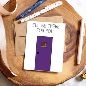 I'll Be There For You | Love | Friends | Friendship