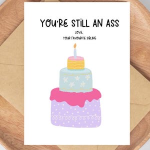 Happy birthday sibling | Funny sibling birthday card