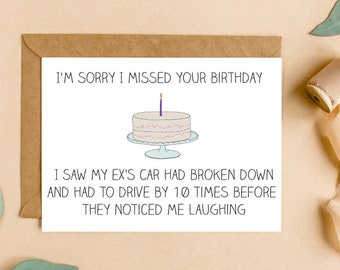 Belated Birthday Card | Funny Birthday Card | Friend | Hilarious