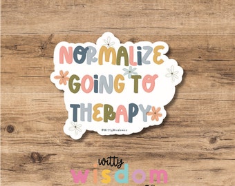 Normalize Going To Therapy sticker | Mental Health sticker