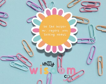 Soyez l'assistant | Sticker vinyle positif