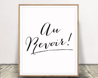 Au Revoir Art Print - Typography Poster - French Postcard - Goodbye Moving Gift - Instant Download