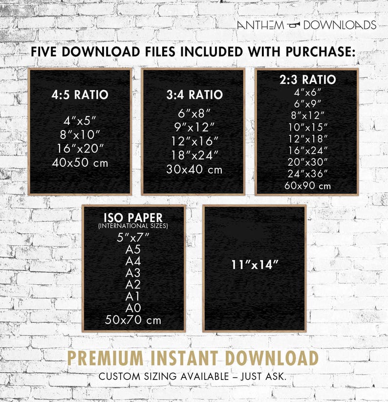 May include: Five printable digital download files for creating art prints. The files include different aspect ratios: 4:5, 3:4, and 2:3. Each ratio includes a range of sizes in inches and centimeters. The files also include international paper sizes: 5x7 inches, A5, A4, A3, A2, A1, and A0. The image shows a black background with white text.