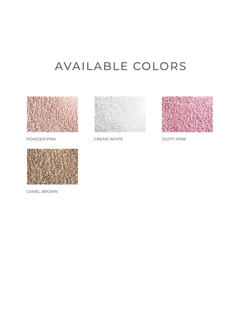 May include: Image displaying fabric swatches in four colors: powder pink, cream white, dusty pink, and camel brown. The text "AVAILABLE COLORS" is at the top. Each swatch is a different shade of neutral colors.
