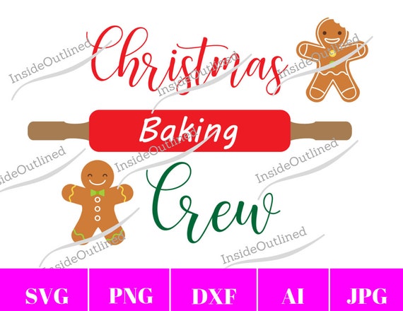 Download Free Christmas Baking Crew Svg Christmas Baking Svg Christmas Etsy SVG DXF Cut File