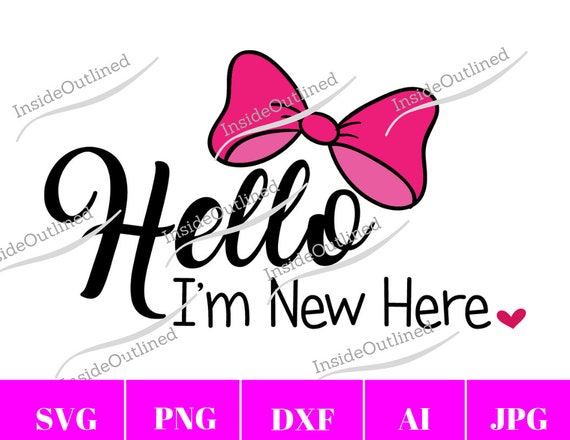 Download Hello Im New Here Svg Baby Girl Svg Baby Girl Onesie Design Etsy