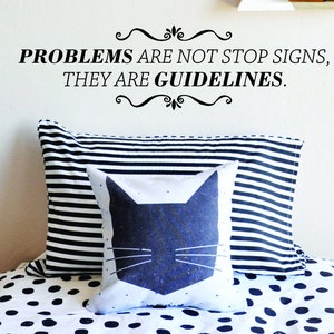 Problems Are Not Stop Signs Motivational Vinyl Decal Wall Sticker Decor Quote – Motivational Wall Murals