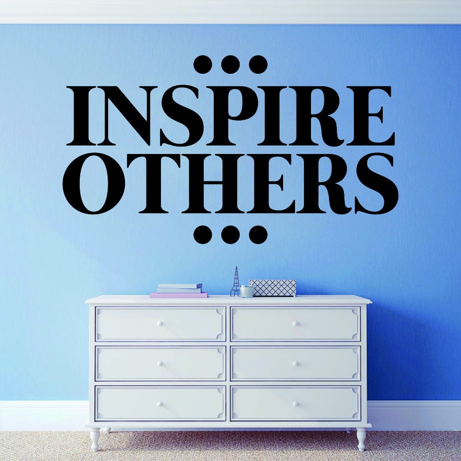 Inspire Others Motivational Vinyl Decal Wall Sticker Decor Quote ...
