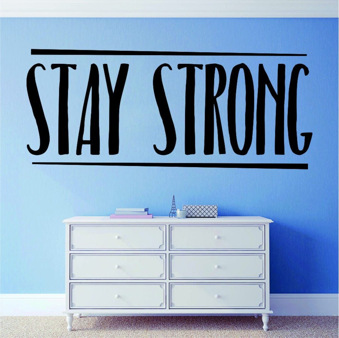 Getting Strong Stickers Stay Strong Motivational Vinyl Decal Wall Sticker Decor Quote ...
