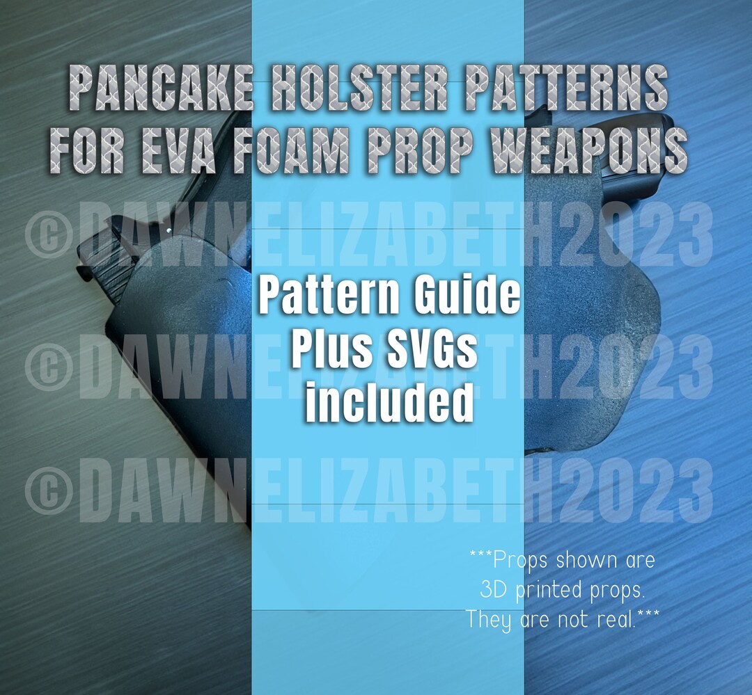 Holster Patterns for EVA Foam Prop Weapon for Cosplay Etsy