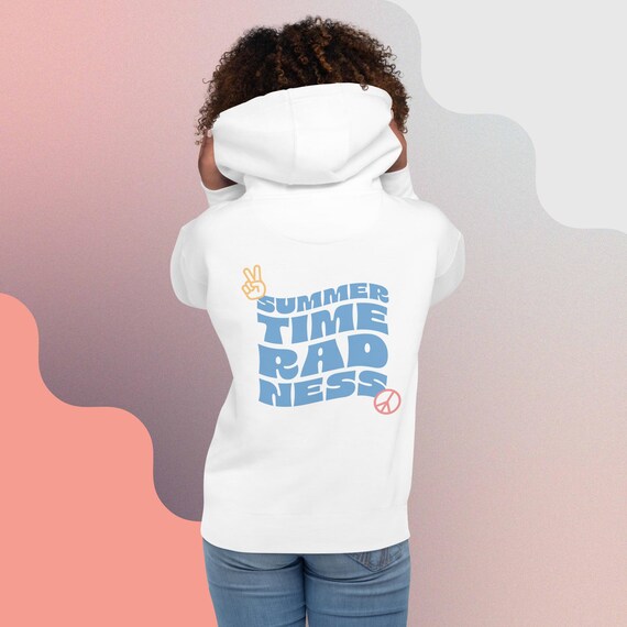 Summertime Radness Hoodie Trendy Sweatshirts for Women Aesthetic