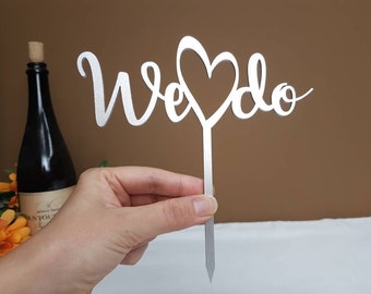 We Do Cake Topper | Wooden Wedding Cake Topper Ideas