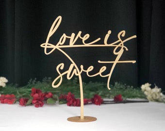 Love Is Sweet Table Sign