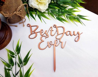 Best Day Ever Cake Topper | Wooden Wedding Cake Topper Ideas | Wedding Decor Ideas