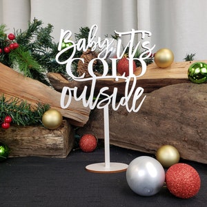 Baby It's Cold Outside Sign | Winter Songs | Christmas Decor | Holiday Decor