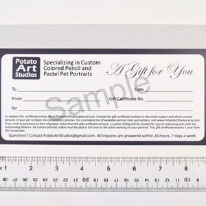 May include: A black and white gift certificate for custom pet portraits from Potato Art Studios. The certificate is for a custom colored pencil or pastel pet portrait. The certificate includes the text "A Gift for You", "To", "From", "For", "Date", and "Gift Certificate No.".