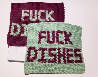 FUCK DISHES Washcloth Crochet Pattern, Single Crochet SC Graph Written Instructions Word Chart Swear Word Profanity Wash Cloth Pattern