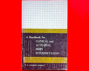 Scarce 1965- A Handbook for Clinical and Actuarial MMPI Interpretation