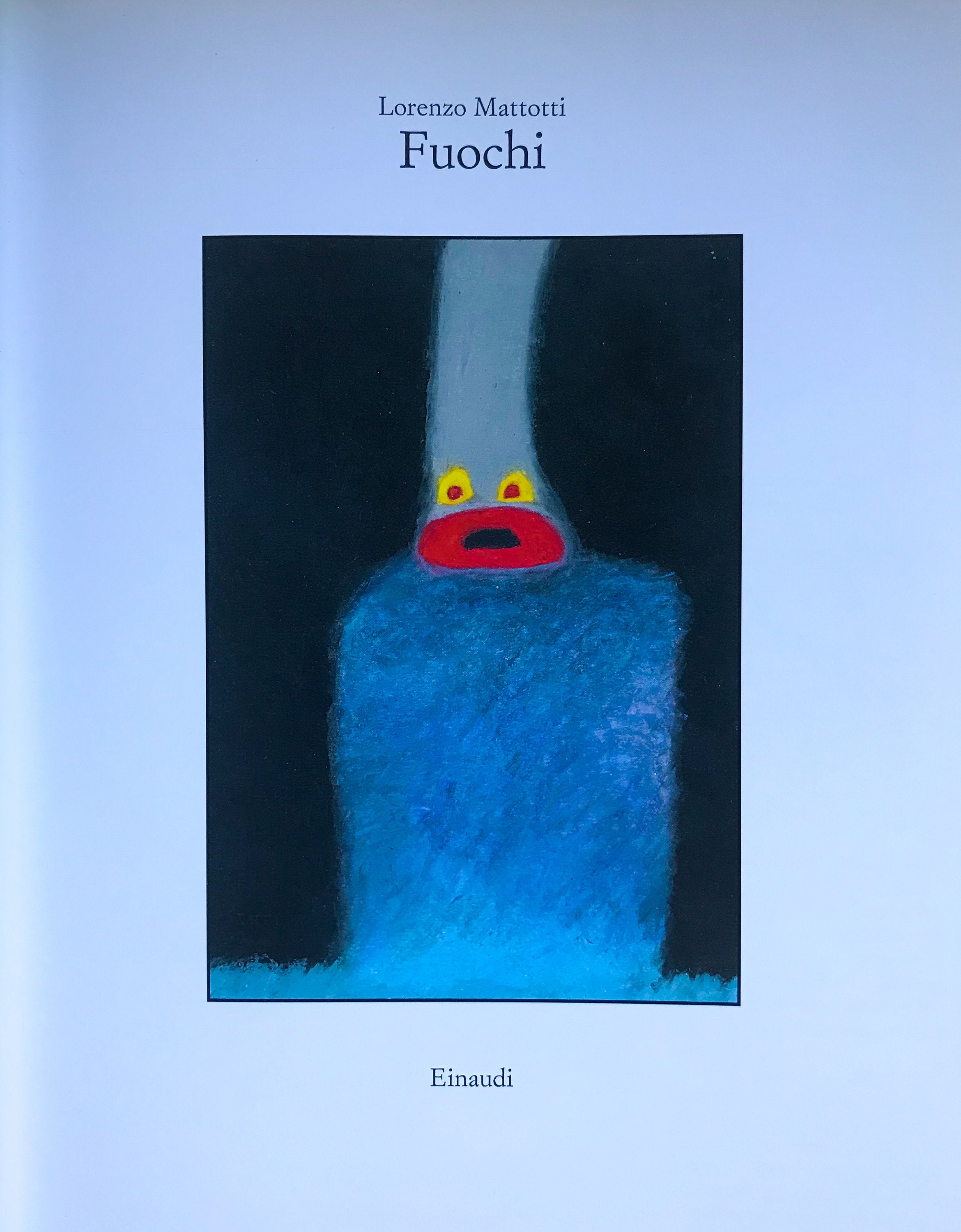 Fuochi by Lorenzo Mattotti- Italian Edition- Graphic Novel - Very