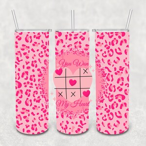 You Won My Heart Tik Tak Toe Tumbler Design | Valentines Day Designs | Digital File | PNG | Resize to fit any tumbler |