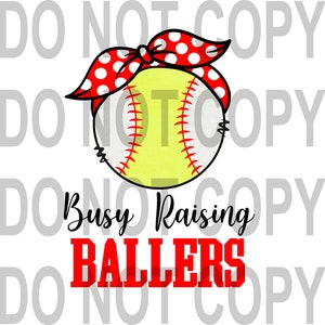 Busy Raising BALLERS | Baseball Softball design | Kids Sports | Digital File | PNG | bandana