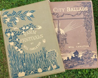 Victorian Antique Poetry Books Farm Festivals or City Ballads by Will Carleton