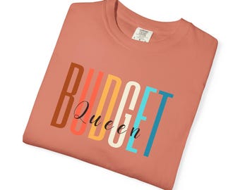 Budget Queen T-Shirt: Bequemes, stilvolles finanzielle Freiheit T-Shirt