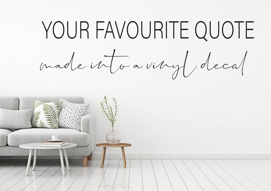 Custom Wall Decal Quote, Personalised for Bedroom, Family, Nursery