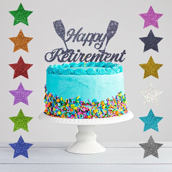 Happy Retirement Cake Topper Retirement Cake Topper Glitter Etsy