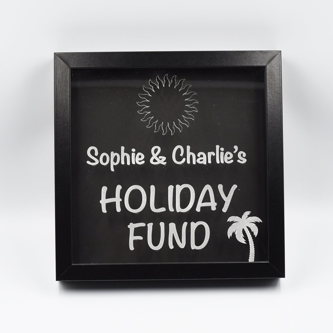 Personalised Holiday Fund Money Box Frame Holiday Savings Etsy