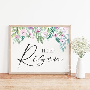 He is Risen Print | Spring Flowers | Easter Wall Decor | Easter Printable Wall Art | Spring Printable Decor | Floral