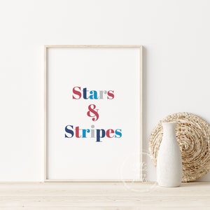 Stars & Stripes Print | 4th of July | Americana | USA Decor | Neutral Home Printable | Patriotic Decor